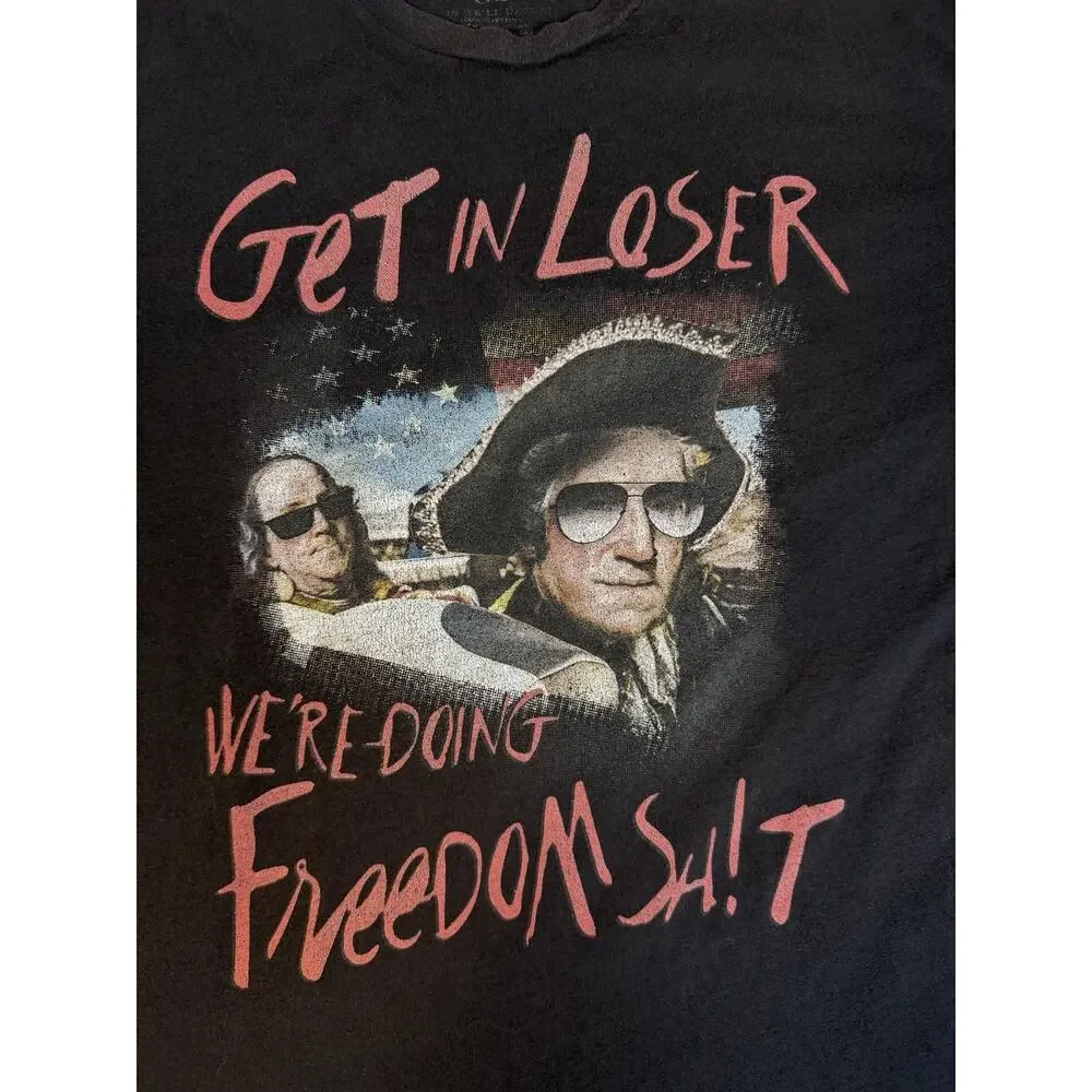 Grunt Style Shirt Mens L Black Get In Loser Freedom Graphic Crew Neck Cotton